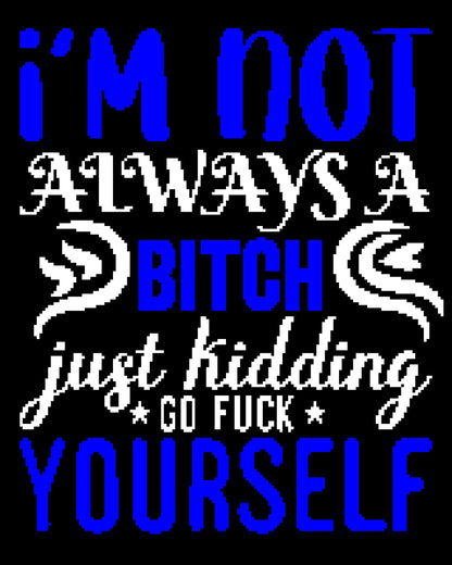 Not A Bitch  Crochet Graphghan Pattern